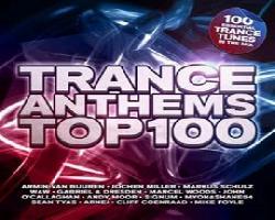 Trance Anthems Top 100